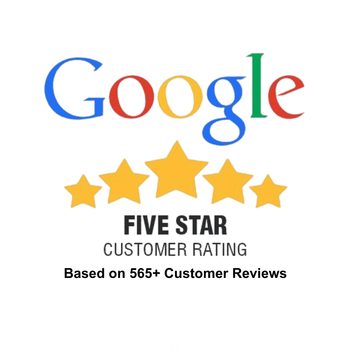 Google five star customer rating, based on 565+ customer reviews